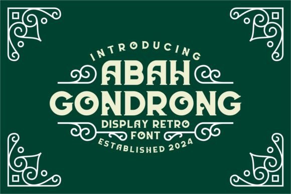 Abah Gondrong Font Review: A Retro Display Typeface for Makers
