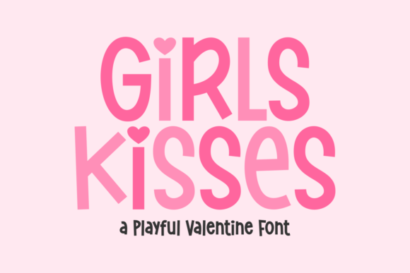 Girls Kisses Font: A Playful Typeface for Small Business Branding