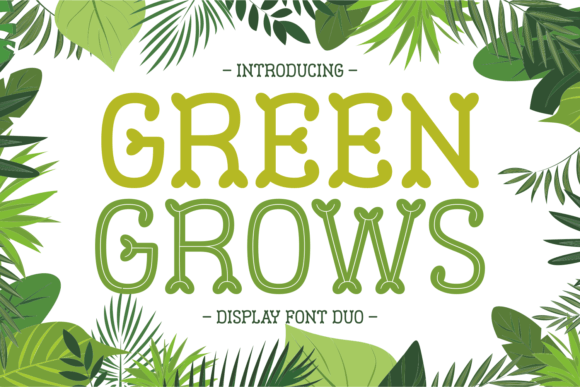 Green Grows: A Playful Display Font for Handmade Product Design