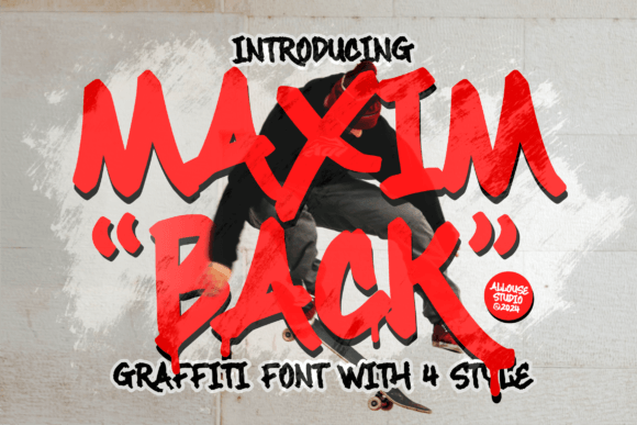 Maximback: A Graffiti Display Font with Four Distinct Styles