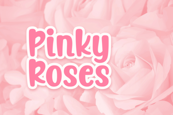 Pinky Roses: A Handcrafted Display Font for Makers and Sellers