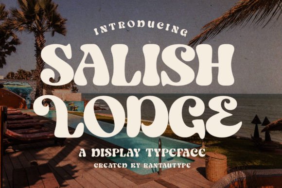 Salish Lodge: A Playful Display Font for Memorable Web Headers